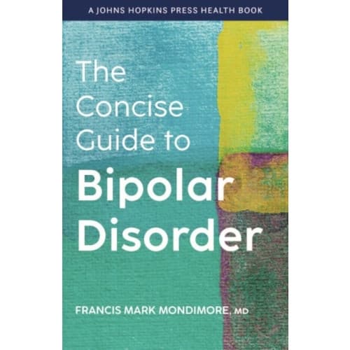 The Concise Guide to Bipolar Disorder (häftad, eng)