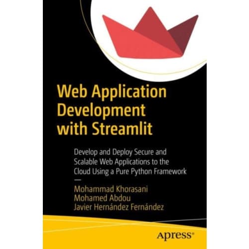 Web Application Development with Streamlit (häftad, eng)