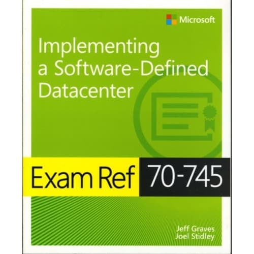Exam Ref 70-745 Implementing a Software-Defined DataCenter (häftad, eng)