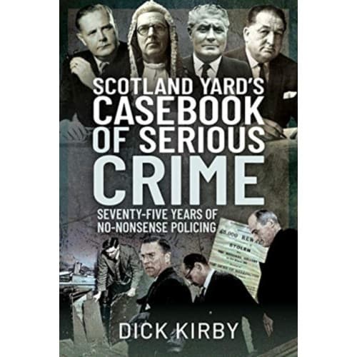 Scotland Yard's Casebook of Serious Crime (inbunden, eng)