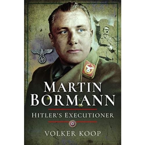 Martin Bormann (inbunden, eng)