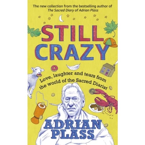 Still Crazy (inbunden, eng)