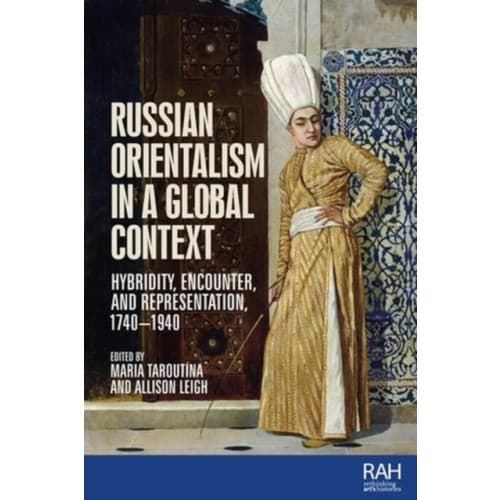 Russian Orientalism in a Global Context (inbunden, eng)