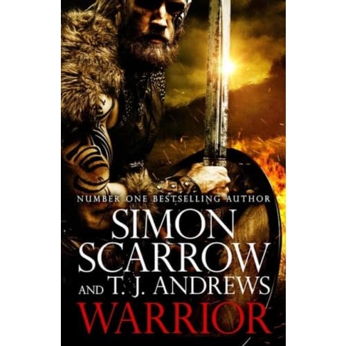 Warrior: The epic story of Caratacus, warrior Briton and enemy of the Roman Empire… (inbunden, eng)