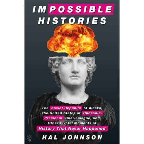 Impossible Histories (inbunden, eng)