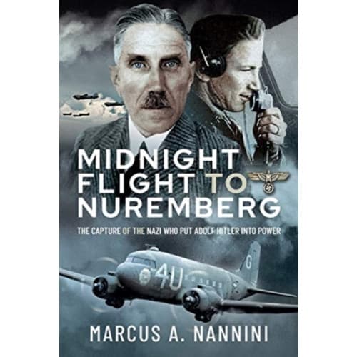 Midnight Flight to Nuremberg (inbunden, eng)