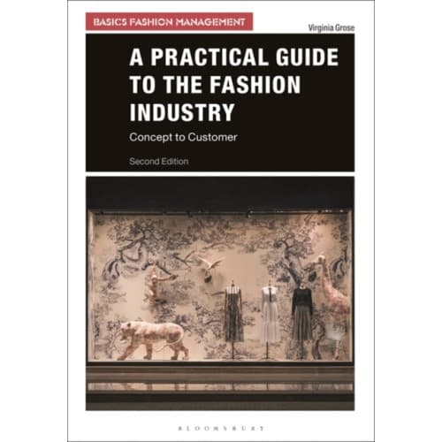 A Practical Guide to the Fashion Industry (häftad, eng)