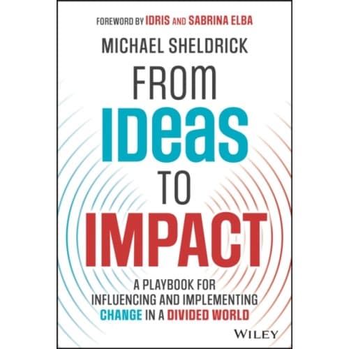 From Ideas to Impact (inbunden, eng)