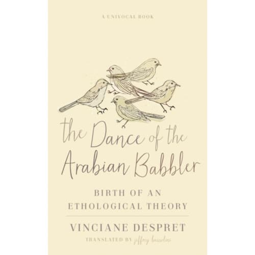 The Dance of the Arabian Babbler (häftad, eng)