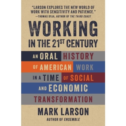 Working in the 21st Century (inbunden, eng)