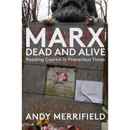 Marx, Dead and Alive (inbunden, eng)