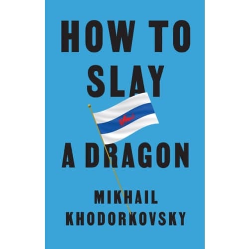 How to Slay a Dragon (inbunden, eng)