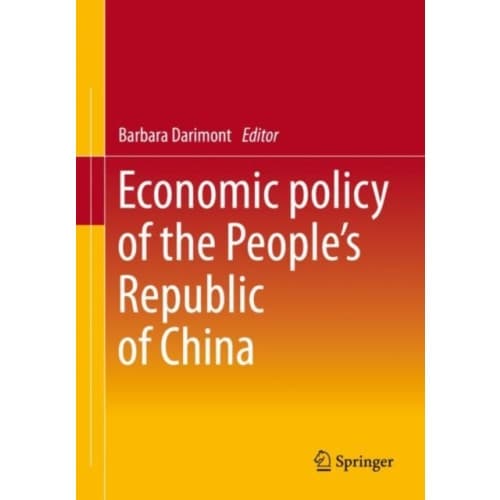 Economic Policy of the People's Republic of China (häftad, eng)