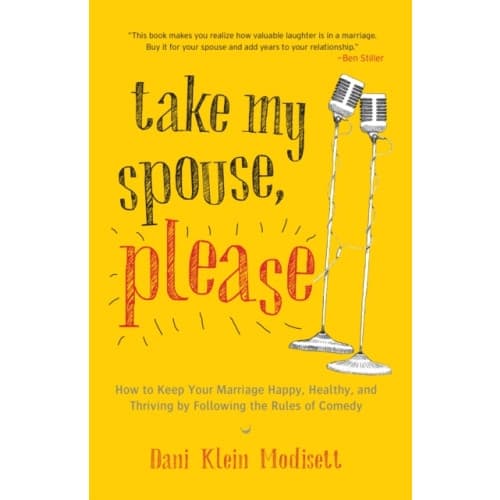 Take My Spouse, Please (häftad, eng)