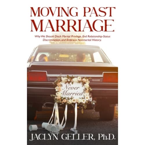 Moving Past Marriage (häftad, eng)