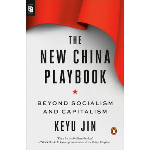 The New China Playbook (häftad, eng)