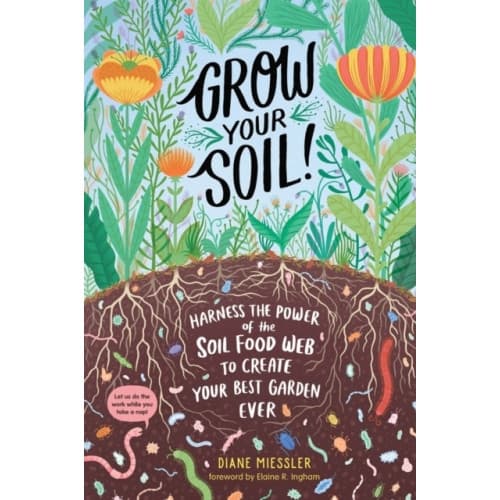 Grow Your Soil! (häftad, eng)