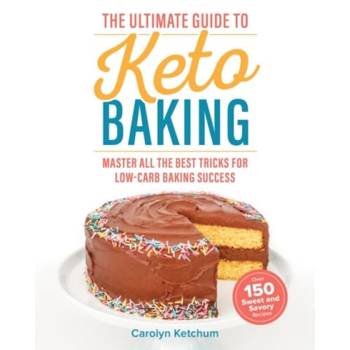 The Ultimate Guide to Keto Baking (häftad, eng)