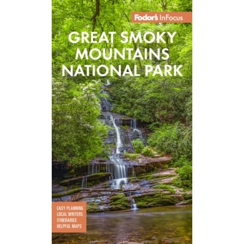 Fodor's InFocus Great Smoky Mountains National Park (häftad, eng)
