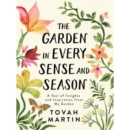The Garden in Every Sense and Season (häftad, eng)