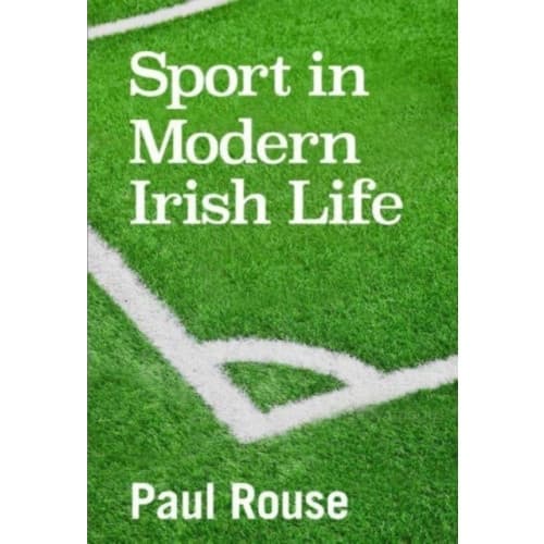 Sport in Modern Irish Life (häftad, eng)