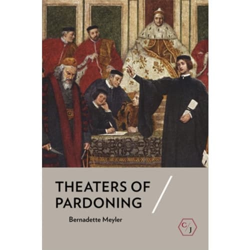 Theaters of Pardoning (häftad, eng)