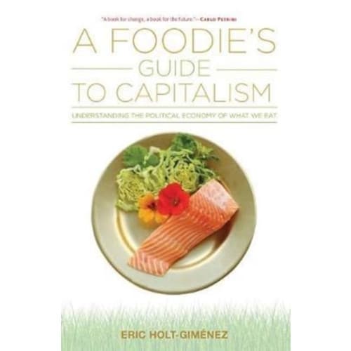 A Foodie's Guide to Capitalism (häftad, eng)