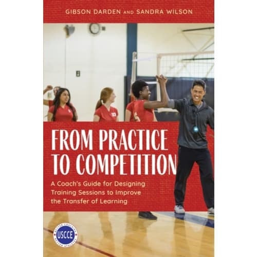 From Practice to Competition (häftad, eng)