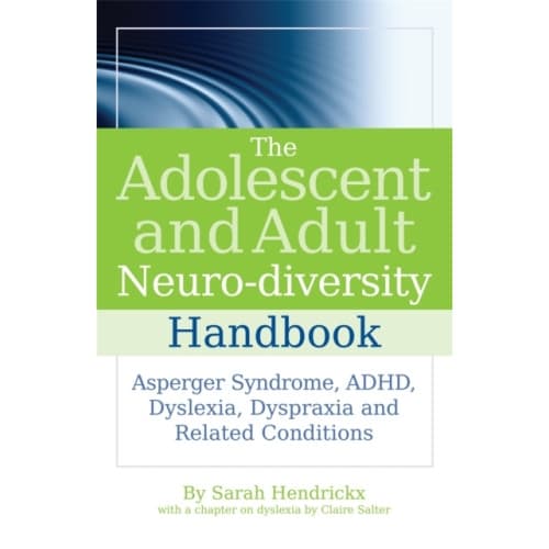 The Adolescent and Adult Neuro-diversity Handbook (häftad, eng)