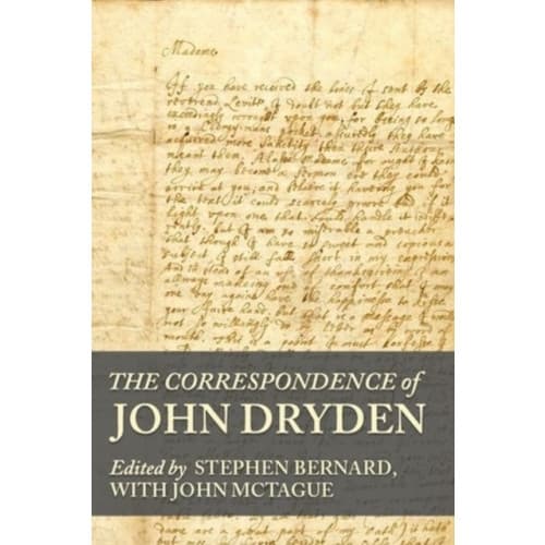 The Correspondence of John Dryden (inbunden, eng)