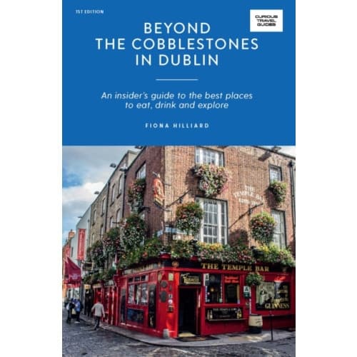 Beyond the Cobblestones in Dublin (häftad, eng)