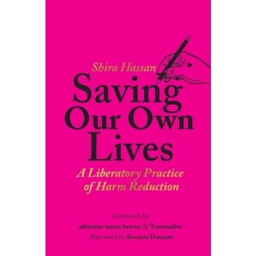 Saving Our Own Lives (häftad, eng)