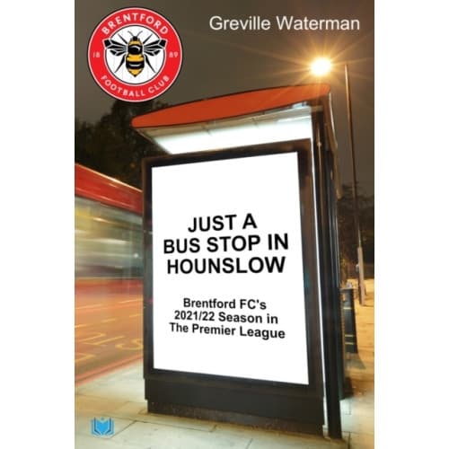 Just a Bus Stop in Hounslow (häftad, eng)