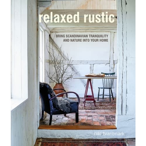 Relaxed Rustic (inbunden, eng)
