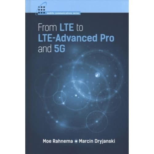 From LTE to LTE-Advanced Pro and 5G (inbunden, eng)