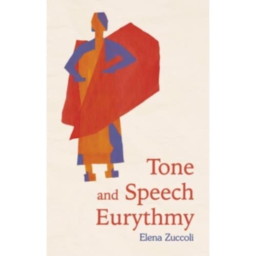 Tone and Speech Eurythmy (häftad, eng)