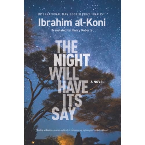 The Night Will Have Its Say (häftad, eng)