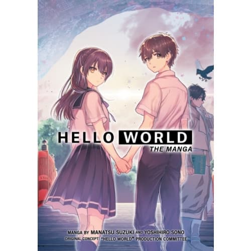 HELLO WORLD: The Manga (häftad, eng)