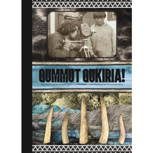 Qummut Qukiria! (inbunden, eng)
