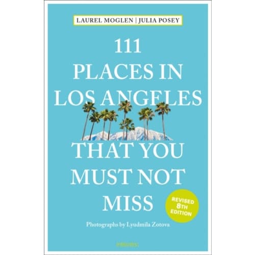 111 Places in Los Angeles That You Must Not Miss (häftad, eng)