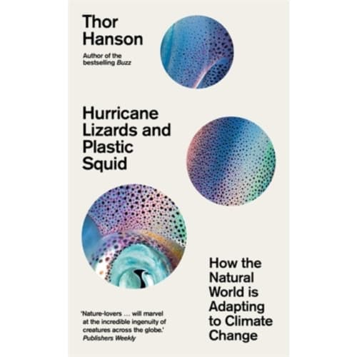 Hurricane Lizards and Plastic Squid (inbunden, eng)