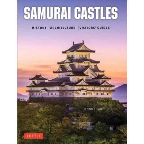 Samurai Castles (inbunden, eng)
