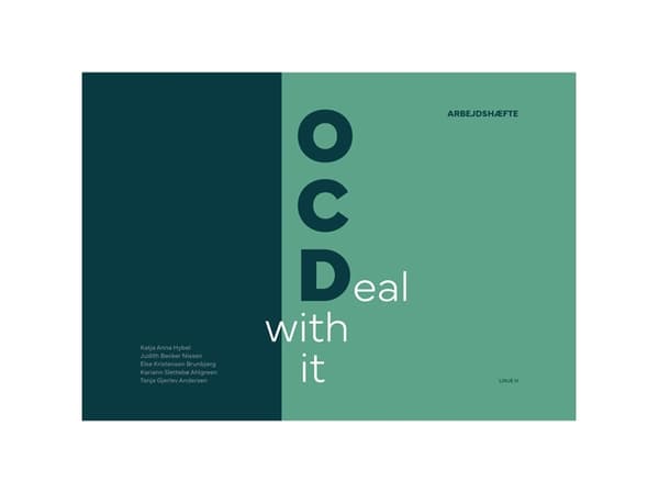 OCDeal with it arbejdshæfte | Katja Anna Hybel, Judith Becker Nissen, Else Kristensen Brunbjerg, Kariann Slettebø Ahlgreen, Tanja Gjerlev Andersen