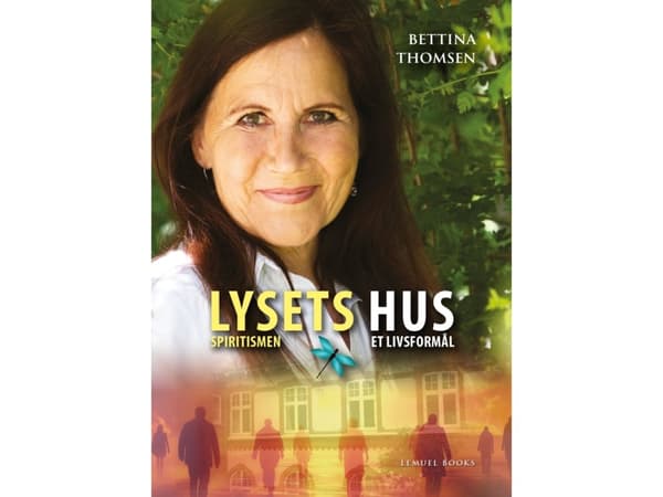 Lysets Hus | Bettina Thomsen