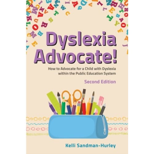 Dyslexia Advocate! Second Edition (häftad, eng)