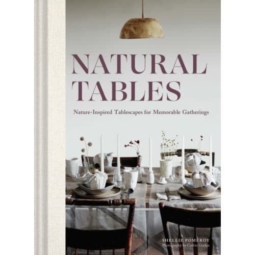Natural Tables (inbunden, eng)
