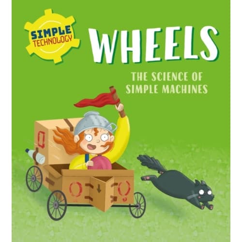 Simple Technology: Wheels (inbunden, eng)