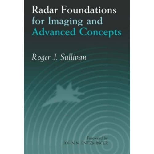 Radar Foundations for Imaging and Advanced Concepts (häftad, eng)