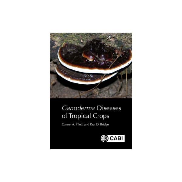 Ganoderma Diseases of Tropical Crops (inbunden, eng)