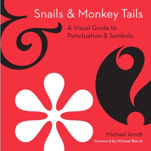 Snails and Monkey Tails (inbunden, eng)